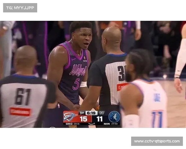 森林狼主帅芬奇不满判罚遭驱逐，爱德华兹率队完成逆转